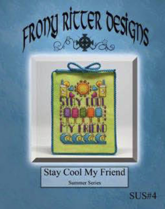 Stay Cool My Friend